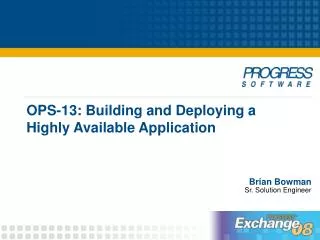 OPS-13: Building and Deploying a Highly Available Application