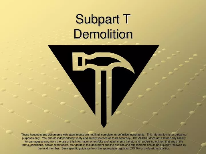 subpart t demolition