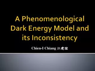 A Phenomenological Dark Energy Model and its Inconsistency