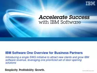 IBM Software One Overview for Business Partners