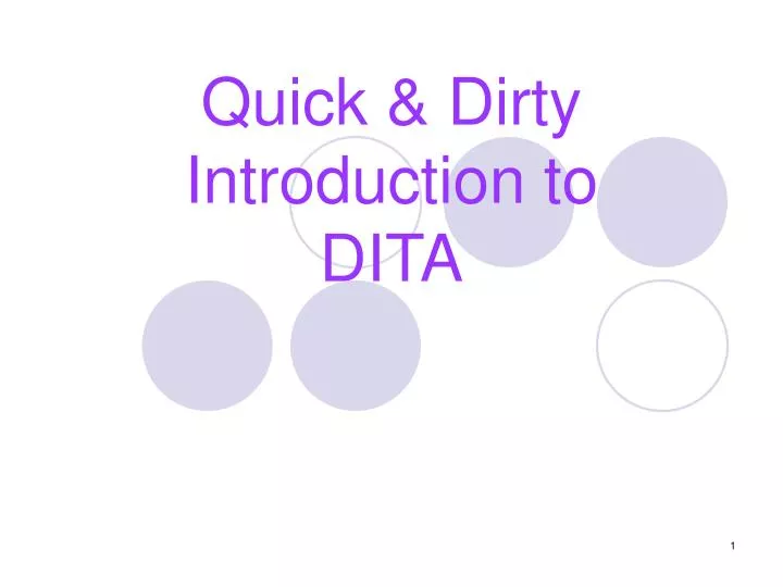 quick dirty introduction to dita