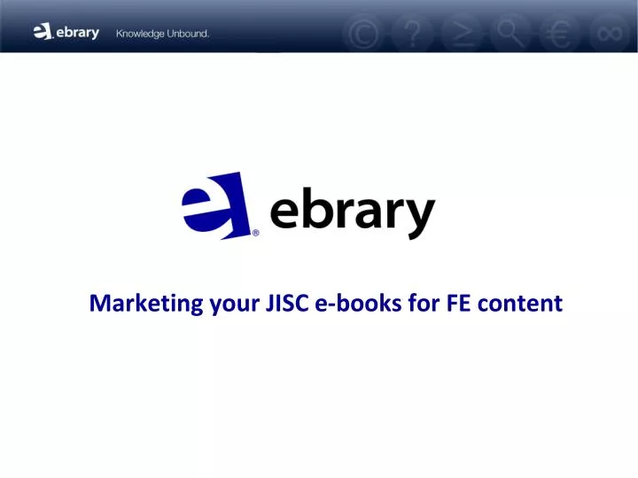 marketing your jisc e books for fe content