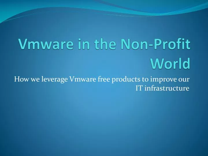 vmware in the non profit world