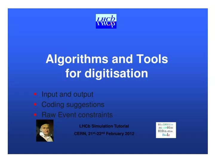 algorithms and tools for digitisation
