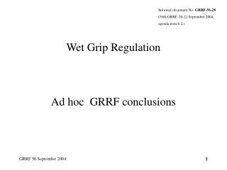 Wet Grip Regulation Ad hoc GRRF conclusions