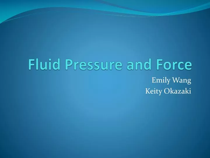 fluid pressure and force