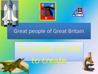 Great people of Great Britain