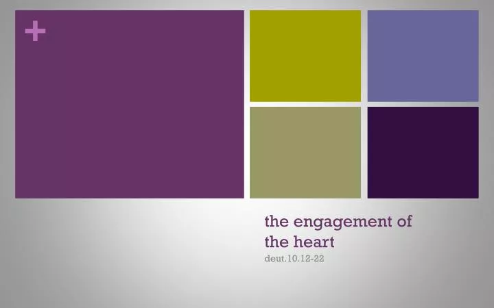 the engagement of the heart