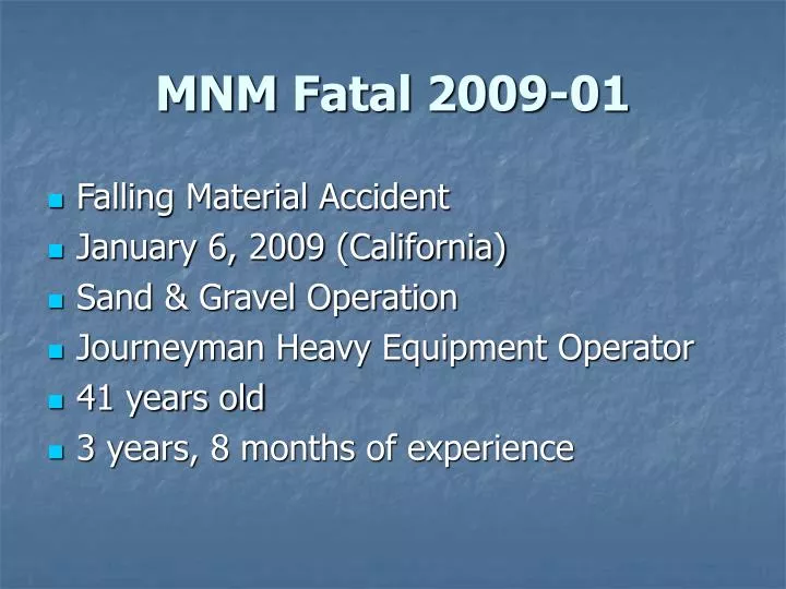 mnm fatal 2009 01