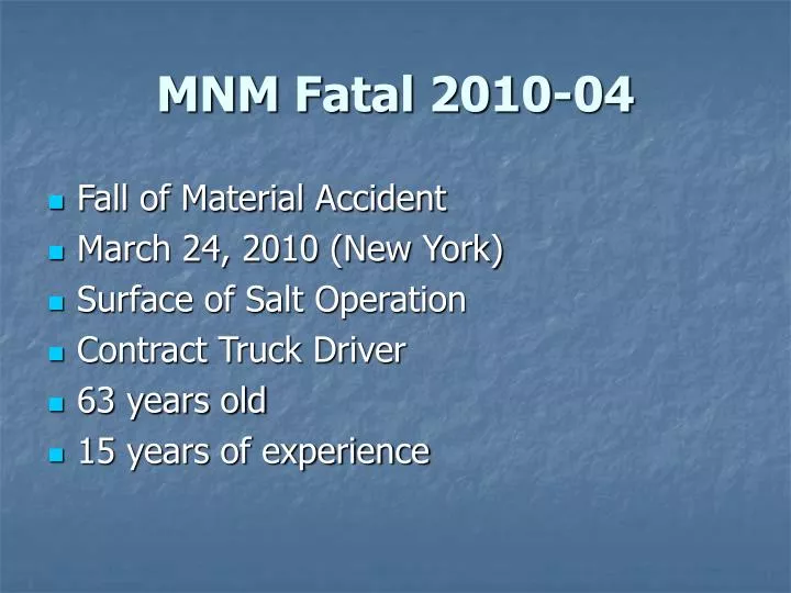 mnm fatal 2010 04
