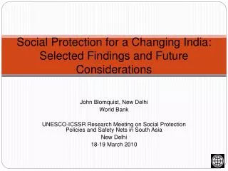 Social Protection for a Changing India: Selected Findings and Future Considerations