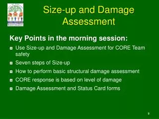 Size-up and Damage Assessment