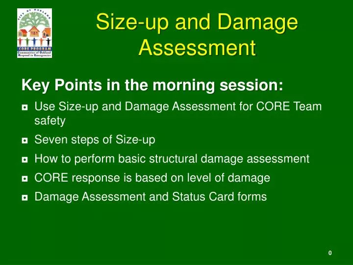 size up and damage assessment