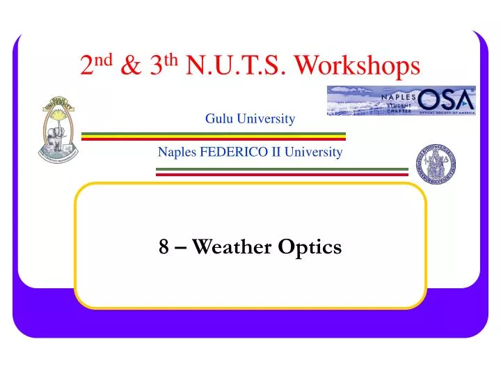 2 nd 3 th n u t s workshops gulu university naples federico ii university