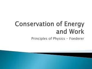 Conservation of Energy and Work