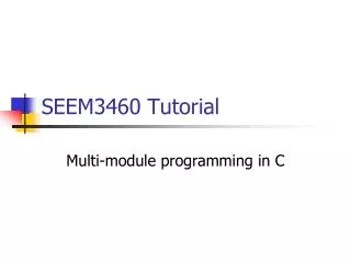 SEEM3460 Tutorial