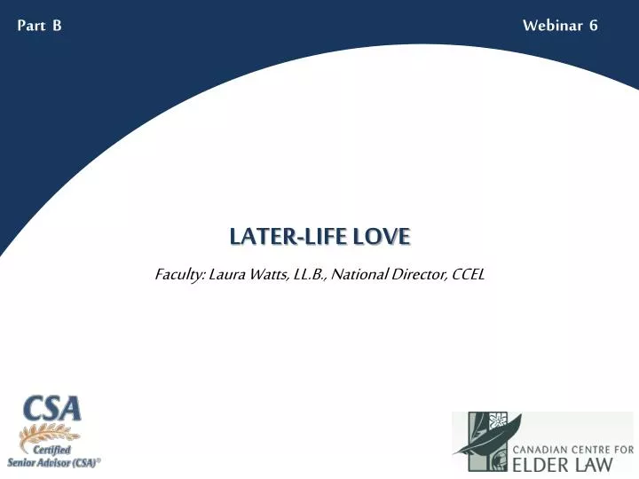 later life love faculty laura watts ll b national director ccel