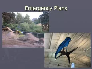 Emergency Plans