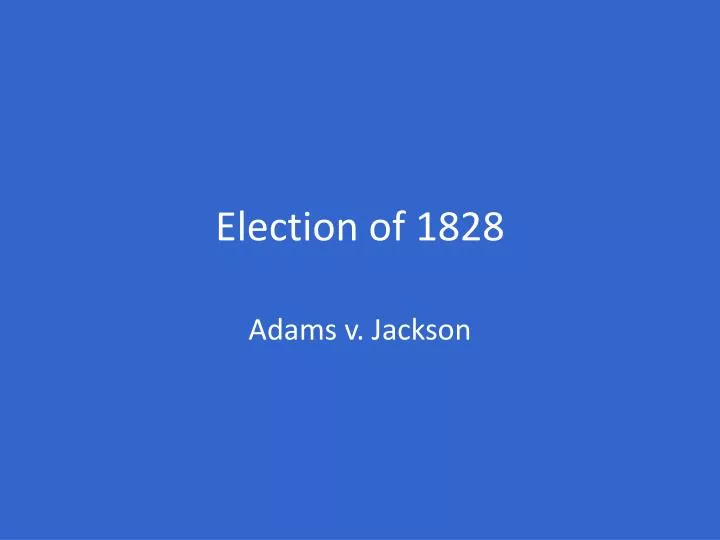 election of 1828