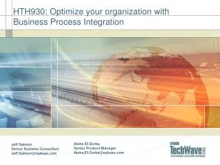 HTH930: Optimize your organization with Business Process Integration