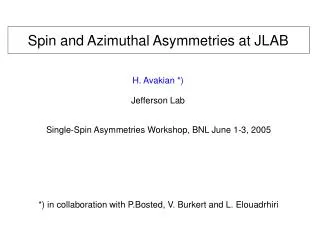 Spin and Azimuthal Asymmetries at JLAB