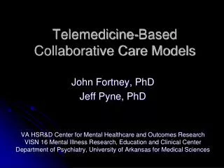Telemedicine-Based Collaborative Care Models