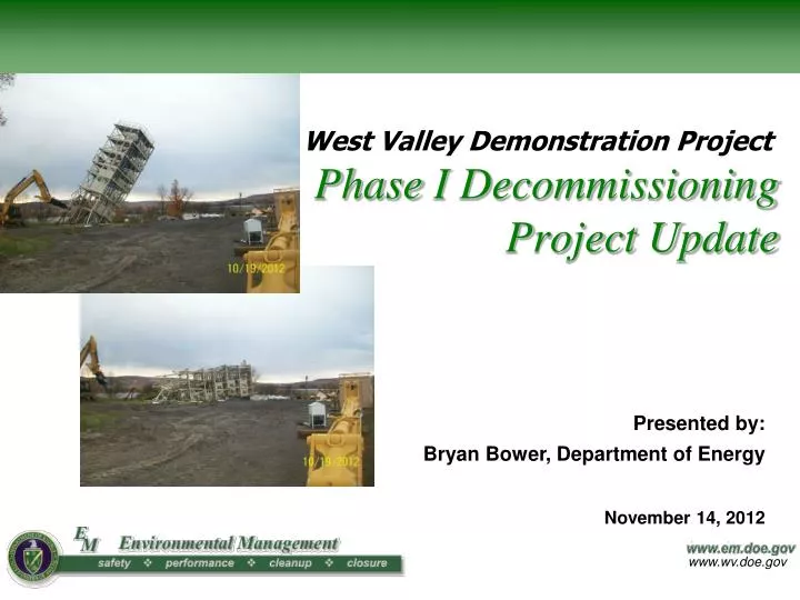 phase i decommissioning project update