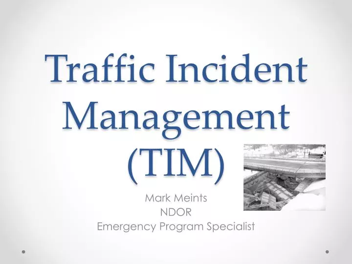 traffic incident management tim