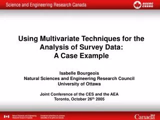 Using Multivariate Techniques for the Analysis of Survey Data: A Case Example