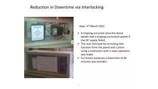 Reduction in Downtime via Interlocking