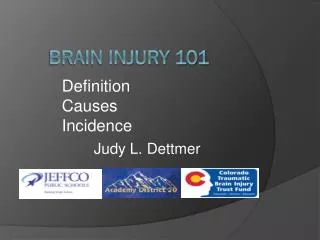 Brain Injury 101