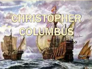 Christopher Columbus