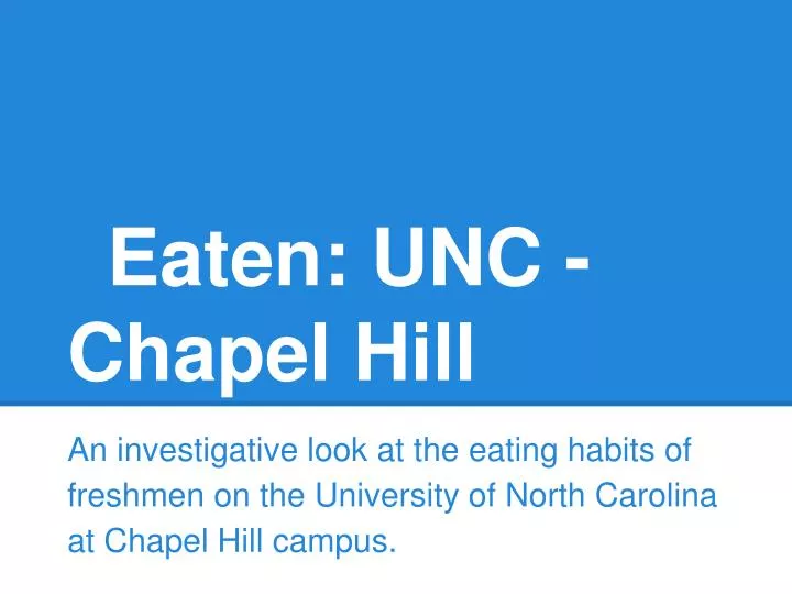 eaten unc chapel hill
