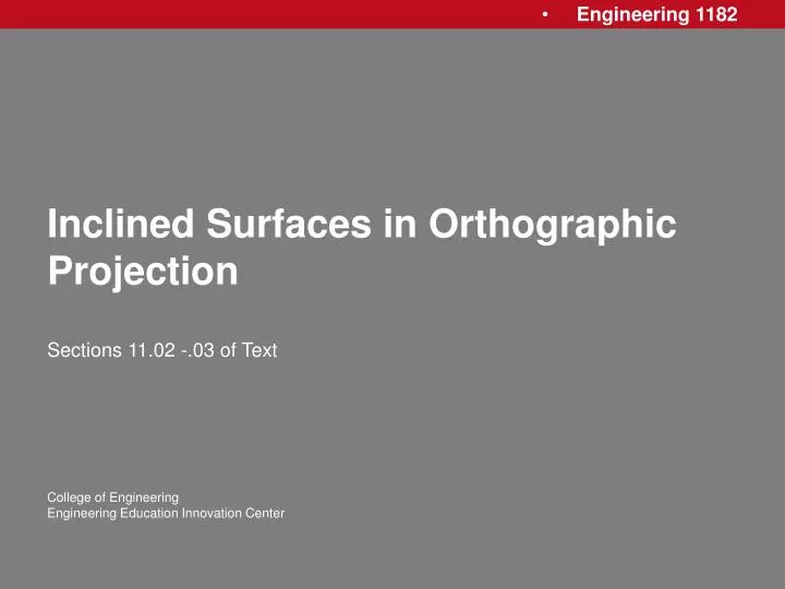 inclined surfaces in orthographic projection
