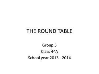 THE ROUND TABLE