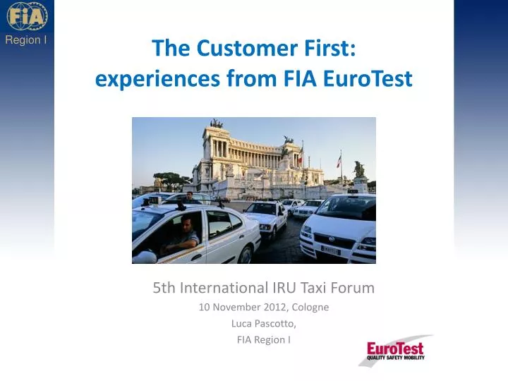 the customer first experiences from fia eurotest