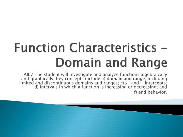 function characteristics domain and range