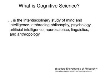 What is Cognitive Science?