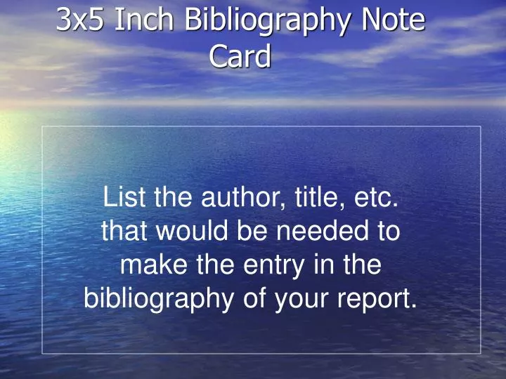 3x5 inch bibliography note card