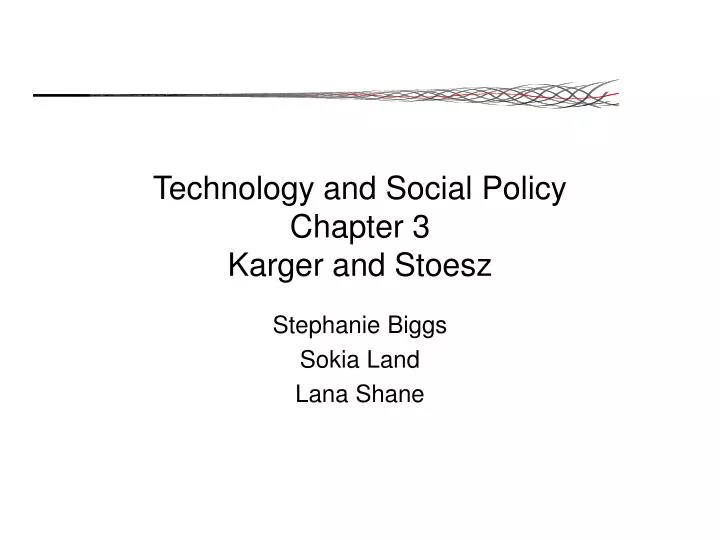technology and social policy chapter 3 karger and stoesz