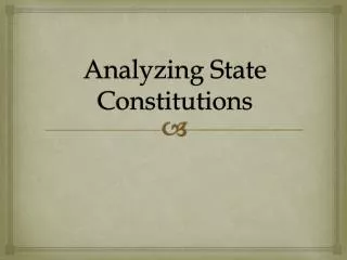 Analyzing State Constitutions