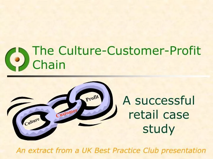 the culture customer profit chain