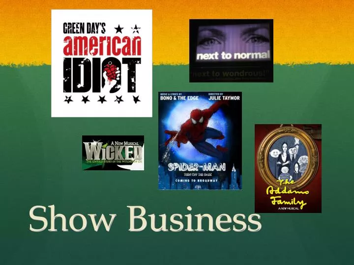 show business