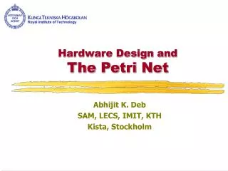 Hardware Design and The Petri Net