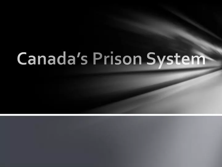 canada s prison system