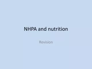 NHPA and nutrition