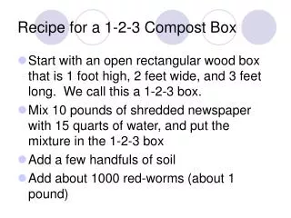 Recipe for a 1-2-3 Compost Box