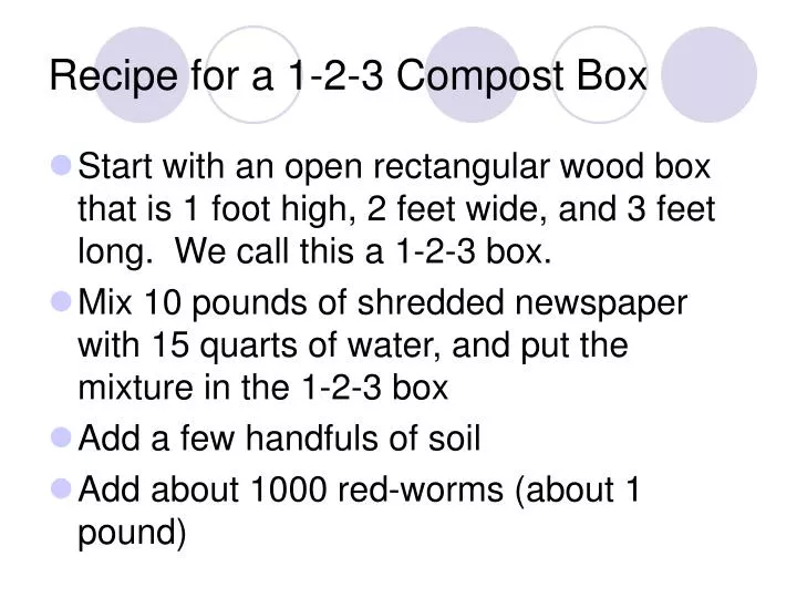 recipe for a 1 2 3 compost box