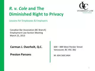 R. v. Cole and The Diminished Right to Privacy Lessons for Employees &amp; Employers