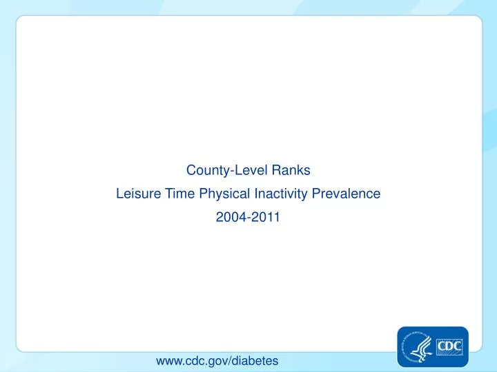 county level ranks leisure time physical inactivity prevalence 2004 2011